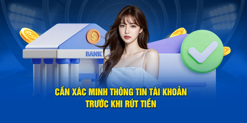 Cần tiến hành xác nhận thông tin tài khoản trước khi chuyển khoản