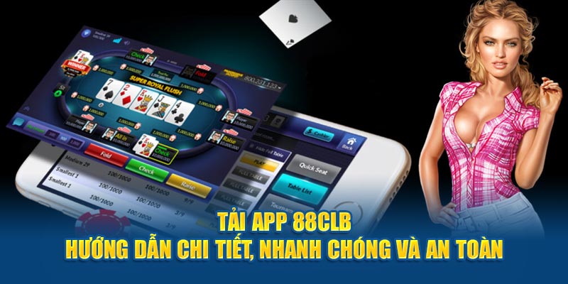 Tải app 88CLB